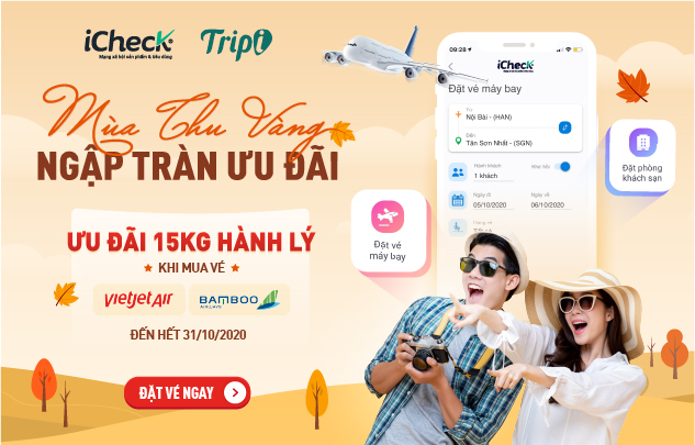 Ưu đãi 15kg hành lý khi đặt vé máy bay Vietjet & BamBoo trên iCheck