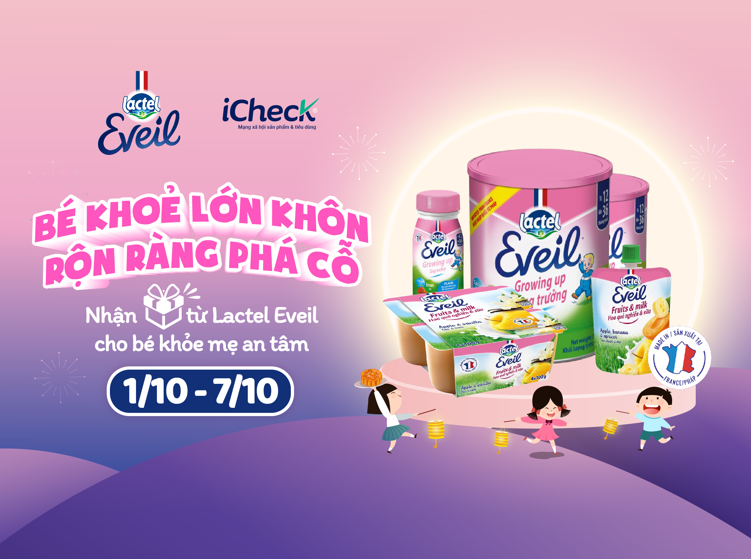 Hơn 200 phần quà hấp dẫn từ Lactel Eveil và iCheck dành cho Checker nhân dịp Trung thu