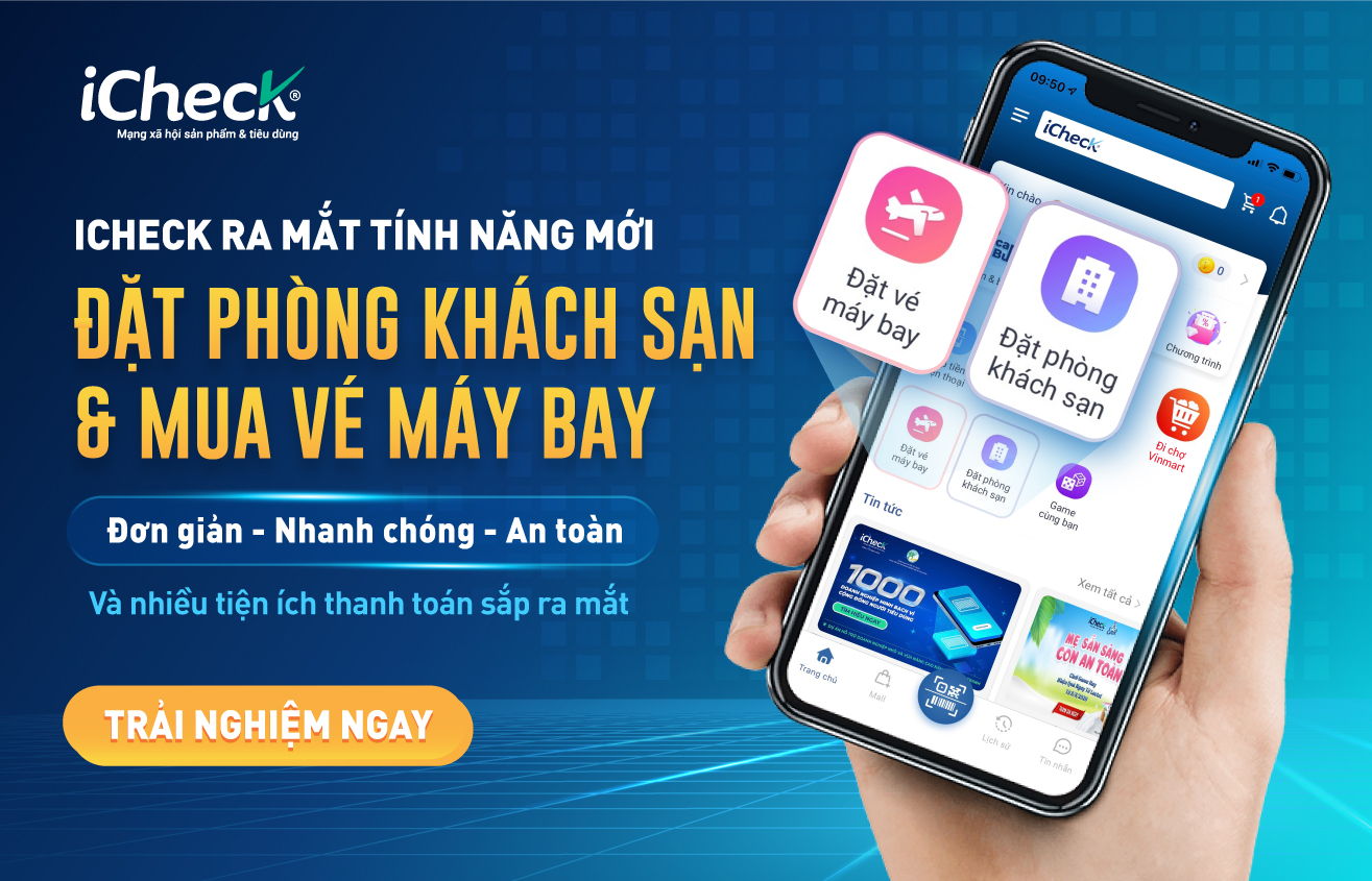 iCheck chính thức ra mắt hai tính năng mới: Đặt phòng khách sạn & Mua vé máy bay