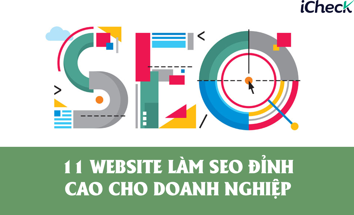11 Website làm SEO đỉnh cao cho doanh nghiệp