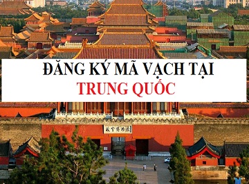 Doanh nghiep Viet muon dang ky ma vach tai Trung Quoc phai lam the nao?